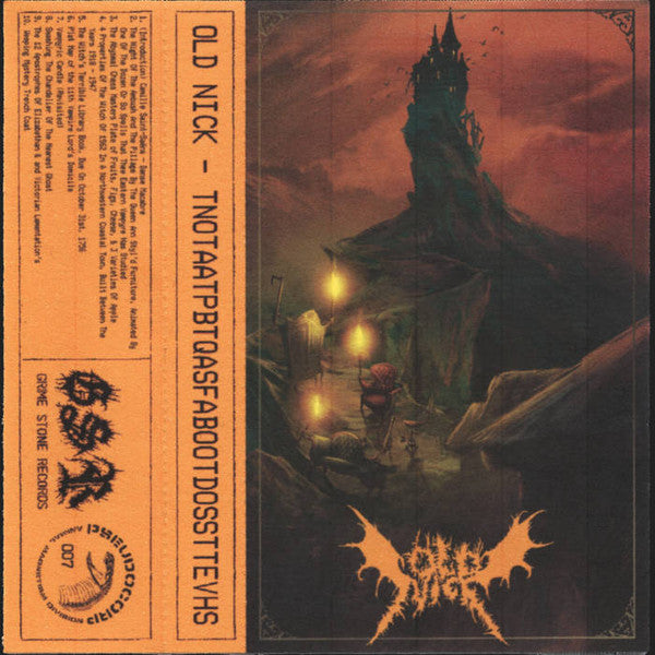 Old Nick (10) : (T.N.O.T.A.A.T.P.B.T.Q.A.S.F.A.B.O.O.T.D.O.S.S.T.T.E.V.H.S) (Cass, Album, Ltd, Num)